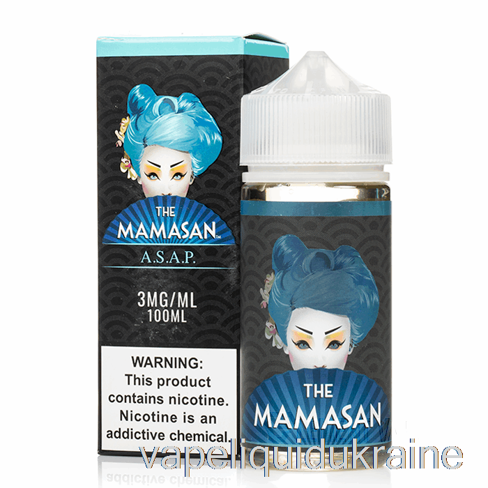 Vape Ukraine ASAP - The Mamasan - 100mL 3mg